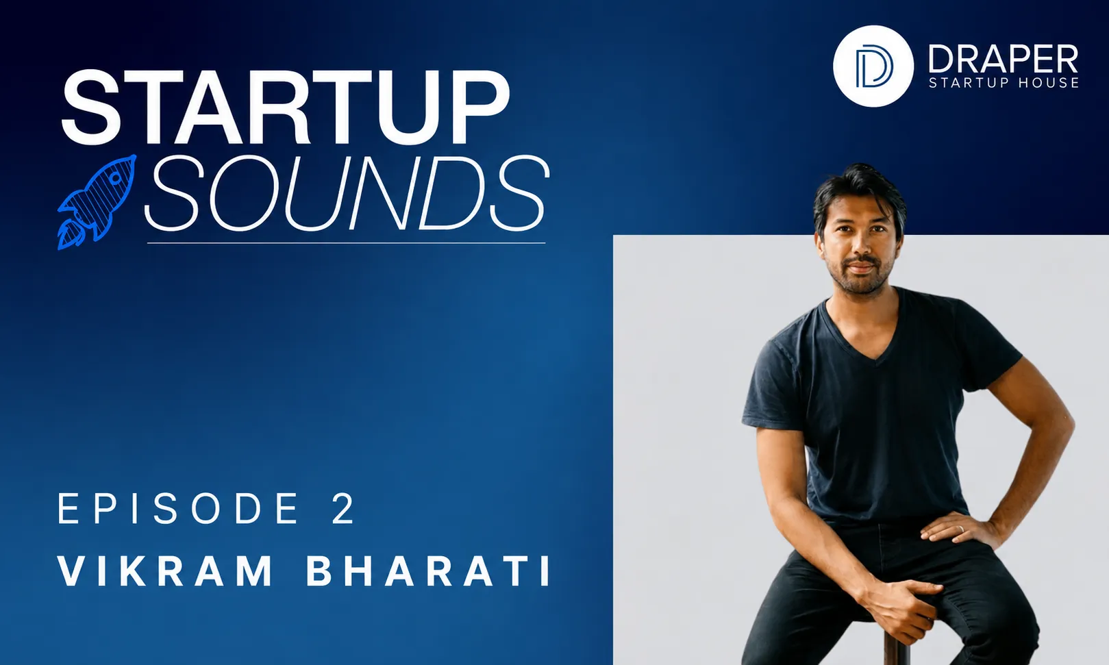 Building Communities Beyond Borders with Vikram Bharati - Startup Sounds Episode 2