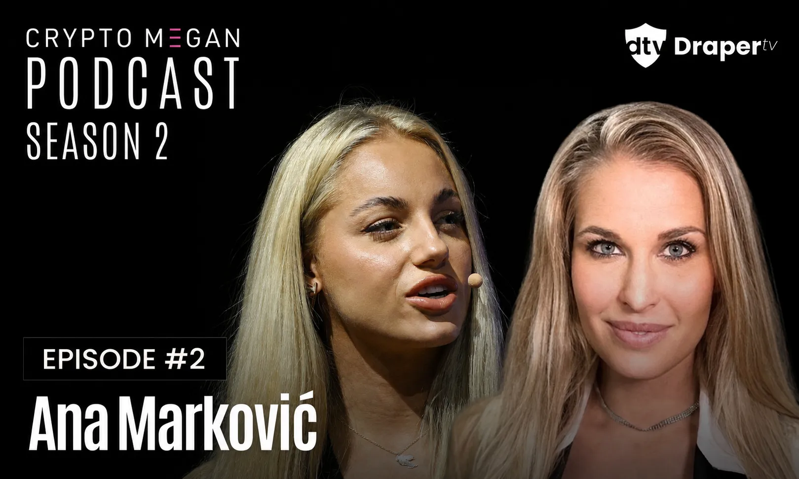 The Crypto Megan Podcast: Winning Formula: Ana Marković on Sports, Crypto & Mindset