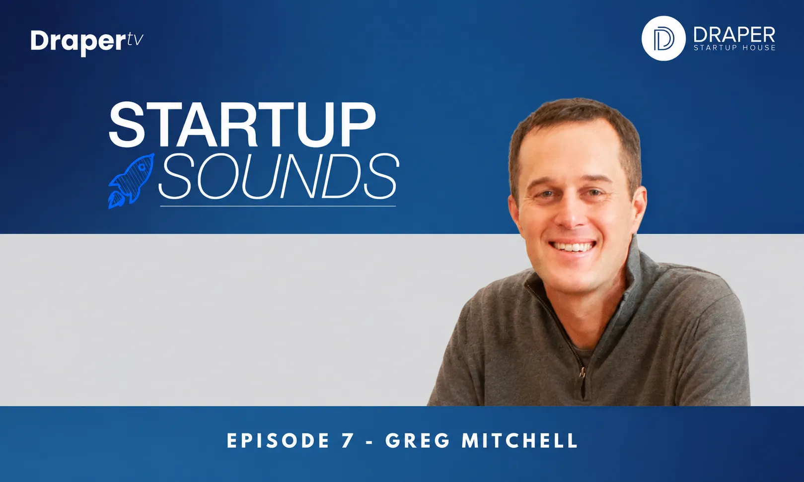 Startup Sounds: Greg Mitchell