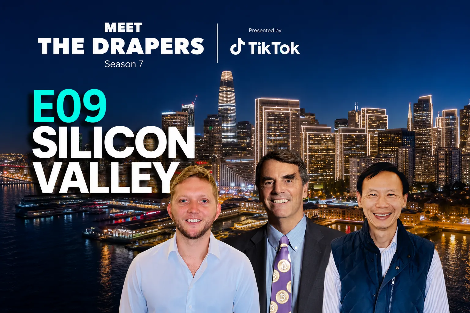 Silicon Valley (TiE) - Meet The Drapers Season 7