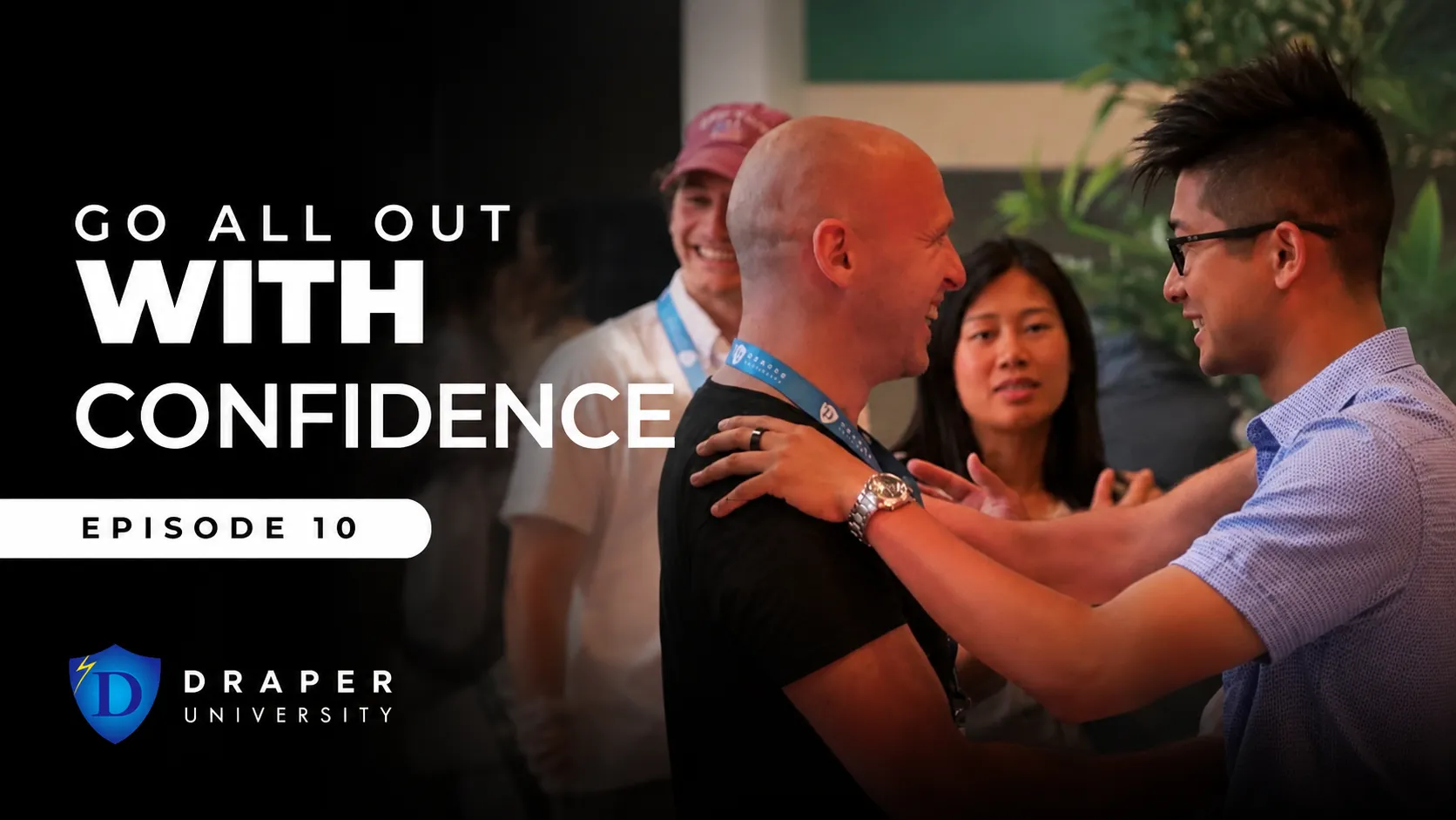 Go All Out With Confidence