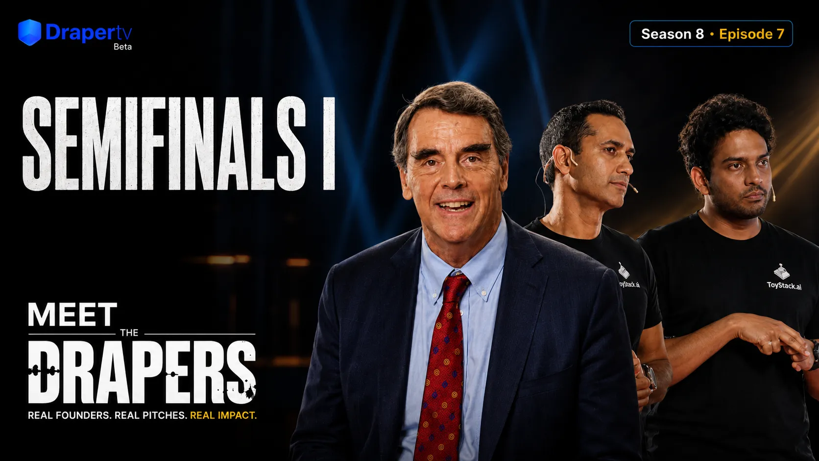Meet the Drapers India : Semi Finals I